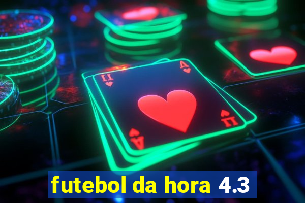 futebol da hora 4.3